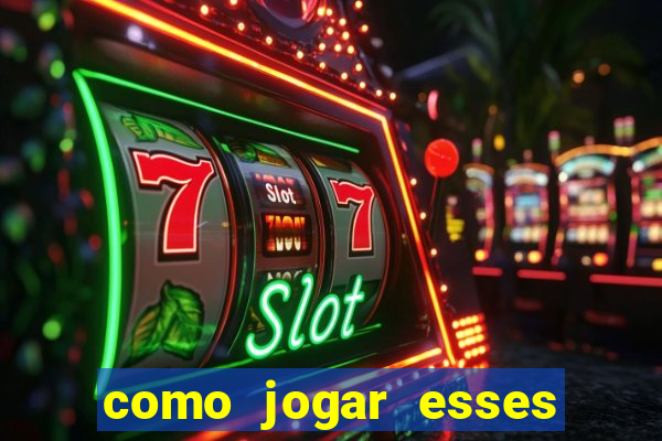 como jogar esses joguinhos que ganha dinheiro